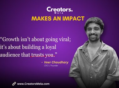 veer-choudhary-on-the-evolution-of-tech-driven-influencer-marketing-and-talent-management